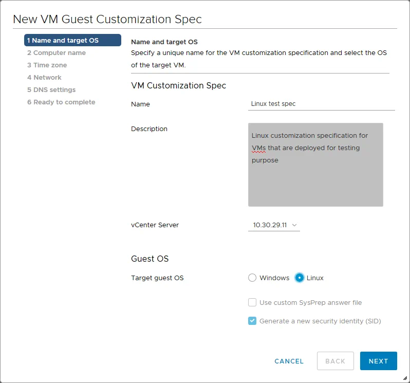 Configuración de un nombre, descripción, servidor vCenter y SO invitado para una especificación de personalización de invitado VM.