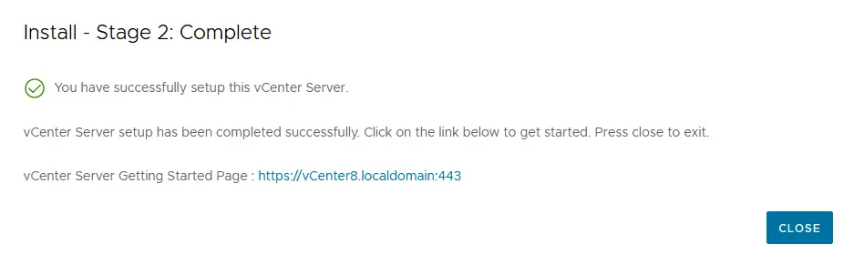 Installation von vCenter 8 – Stufe 2 ist abgeschlossen