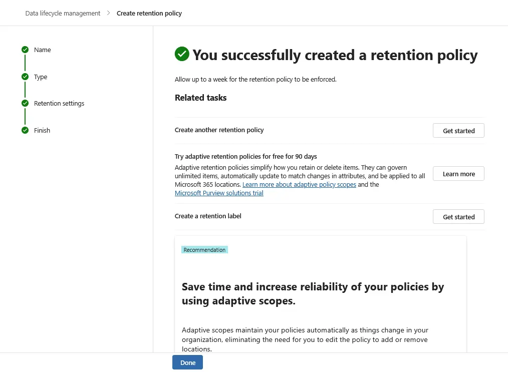 A new Office 365 retention policy was created